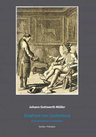 Kniha Siegfried von Lindenberg Johann Gottwerth Müller