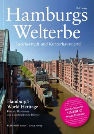 Kniha Hamburgs Welterbe. Hamburg's World Heritage Ralf Lange