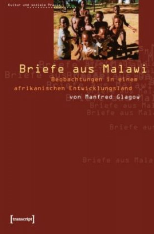 Książka Briefe aus Malawi Manfred Glagow