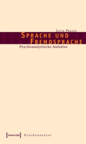 Kniha Sprache und Fremdsprache Jutta Prasse
