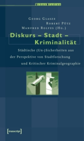 Kniha Diskurs - Stadt - Kriminalität Georg Glasze