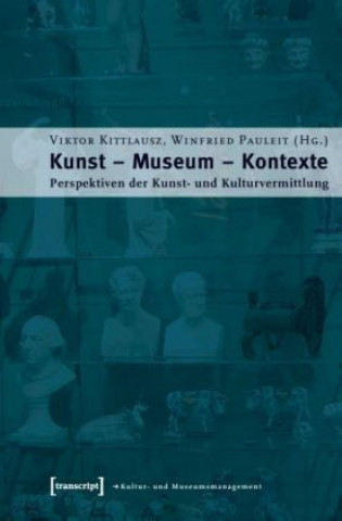 Book Kunst, Museum, Kontexte Viktor Kittlausz