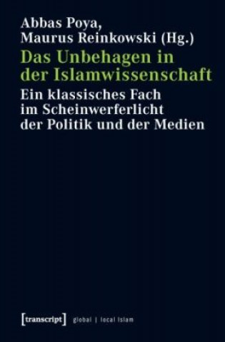 Könyv Das Unbehagen in der Islamwissenschaft Abbas Poya