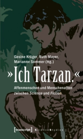 Книга "Ich Tarzan." Gesine Krüger