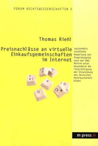 Książka Preisnachlaesse an Virtuelle Einkaufsgemeinschaften Im Internet Thomas Riehl