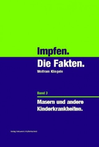 Kniha Masern und andere Kinderkrankheiten Wolfram Klingele