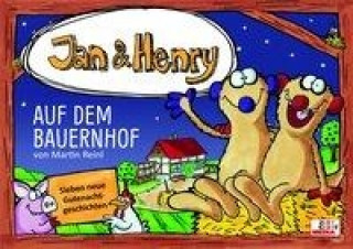 Könyv Jan & Henry - Auf dem Bauernhof Martin Reinl