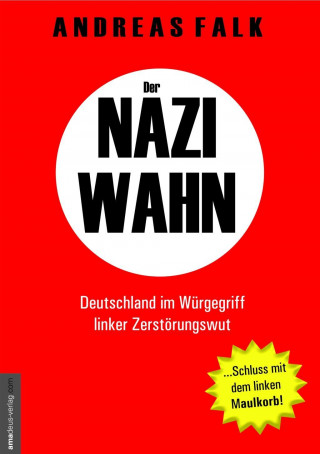 Kniha Der Naziwahn Andreas Falk