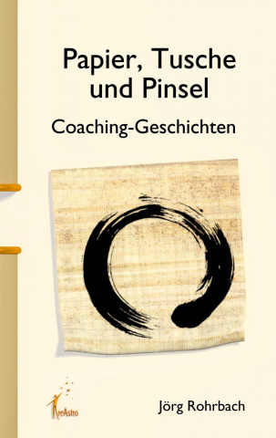 Kniha Papier, Tusche und Pinsel Jörg Rohrbach