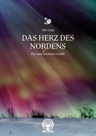 Книга Das Herz des Nordens Ailo Gaup