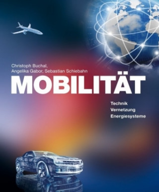 Kniha Mobilität Christoph Buchal
