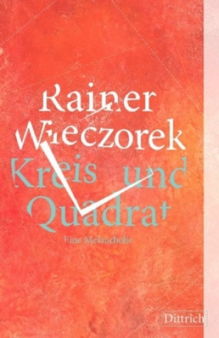 Knjiga Kreis und Quadrat Rainer Wieczorek