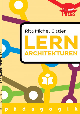 Buch Lernarchitekturen der Zukunft Rita Michel-Sittler