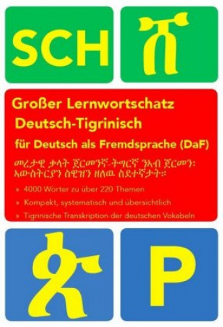 Книга Großer Lernwortschatz Deutsch - Tigrinisch für Deutsch als Fremdsprache (DaF) Noor Nazrabi