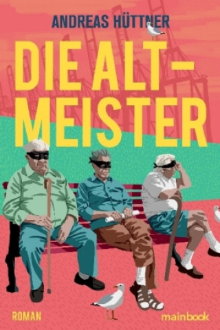 Книга Die Altmeister Andreas Hüttner