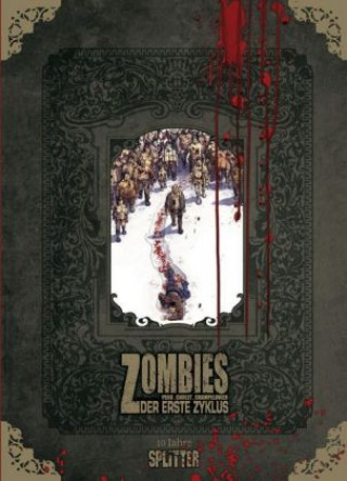 Kniha Zombies - Erster Zyklus (limitierte Sonderedition) Olivier Peru