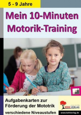 Book Mein 10-Minuten-Motoriktraining Mila Müller