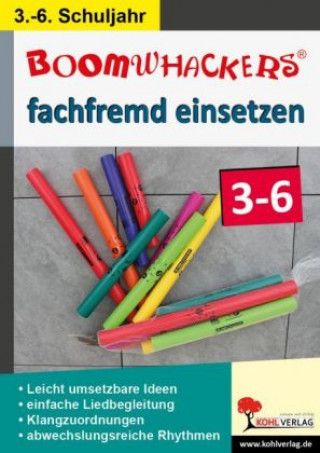 Livre Boomwhackers fachfremd einsetzen 3-6 Jürgen Tille-Koch