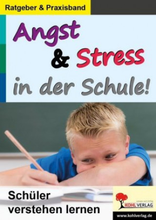 Carte Angst & Stress in der Schule Tobias Vonderlehr