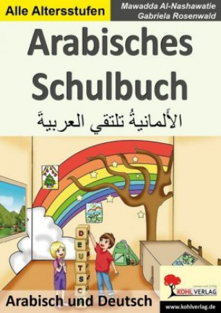 Kniha Arabisches Schulbuch Mawadda Al-Nashawatie