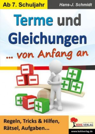 Kniha Terme und Gleichungen von Anfang an Hans-J. Schmidt