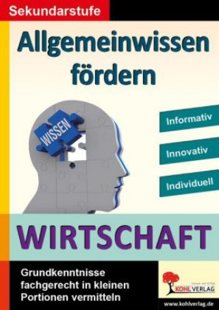 Kniha Allgemeinwissen fördern WIRTSCHAFT Friedhelm Heitmann