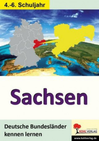 Knjiga Sachsen, 4.-6. Schuljahr Gabriela Rosenwald