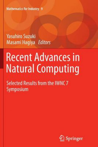 Kniha Recent Advances in Natural Computing Yasuhiro Suzuki