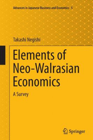 Könyv Elements of Neo-Walrasian Economics Takashi Negishi