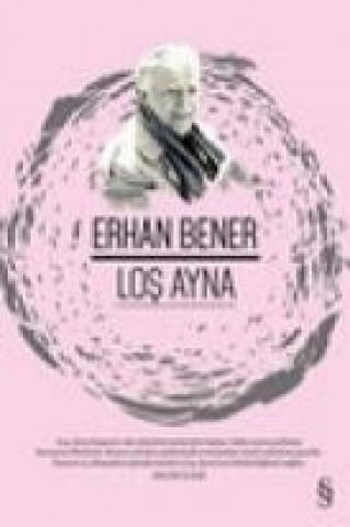 Kniha Los Ayna Erhan Bener
