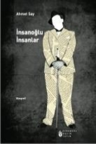 Книга Insanoglu Insanlar Ahmet Say