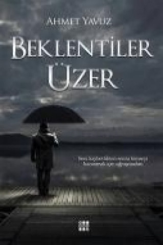 Buch Beklentiler Üzer Ahmet Yavuz