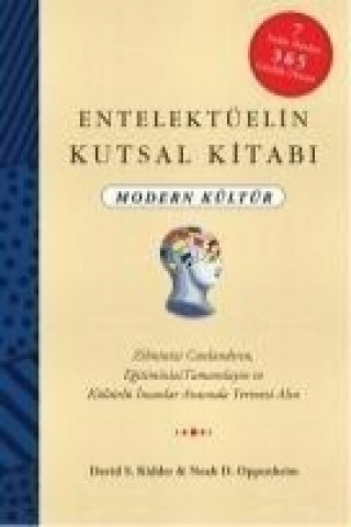 Kniha Entelektüelin Kutsal Kitabi - Modern Kültür David S. Kidder