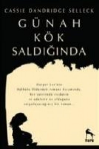 Livre Günah Kök Saldiginda Cassie Dandridge Selleck