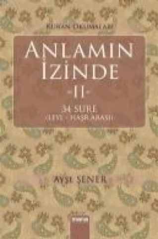 Książka Anlamin Izinde 2 Ayse sener