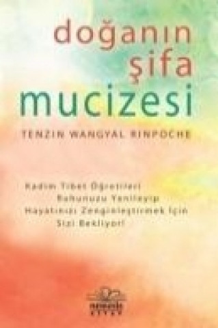 Book Doganin Sifa Mucizesi Tenzin Wangyal Rinpočhe
