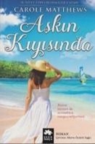 Book Askin Kiyisinda Carole Matthews