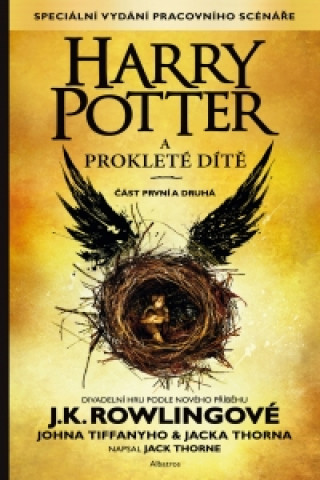 Kniha Harry Potter a prokleté dítě Joanne Kathleen Rowling