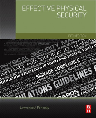Kniha Effective Physical Security Lawrence Fennelly