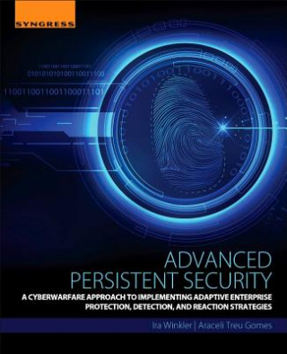 Kniha Advanced Persistent Security Ira Winkler