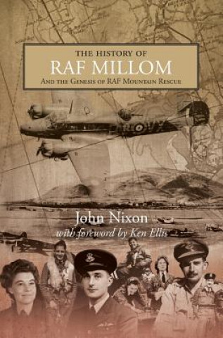 Kniha History of RAF Millom John Nixon