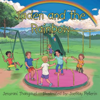 Carte Jaden and the Rainbow Jensrani Thangavel