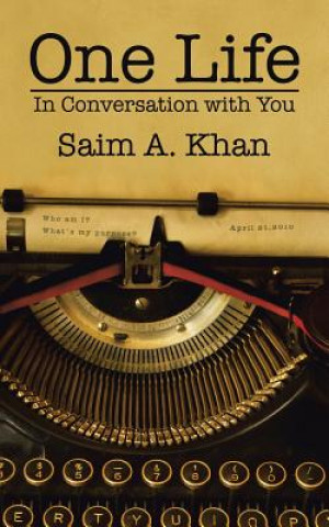 Knjiga One Life Saim A. Khan