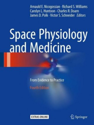 Könyv Space Physiology and Medicine Arnauld E. Nicogossian