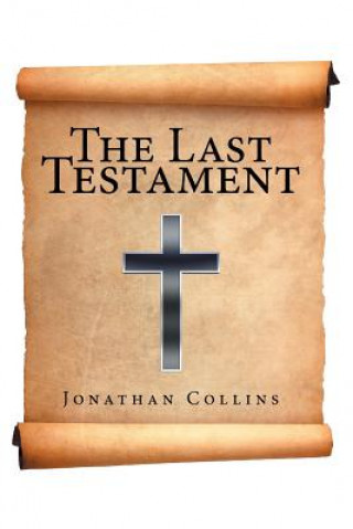 Könyv Last Testament Jonathan Collins