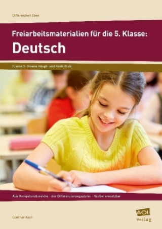 Knjiga Freiarbeitsmaterialien für die 5. Klasse: Deutsch Günther Koch