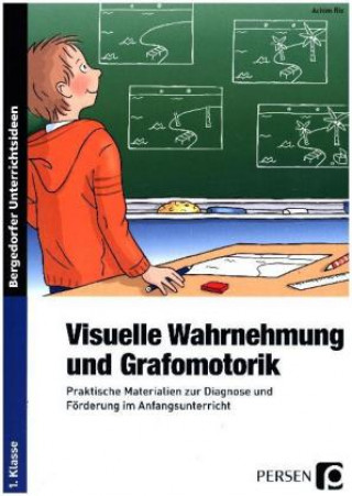 Könyv Visuelle Wahrnehmung und Grafomotorik Achim Rix