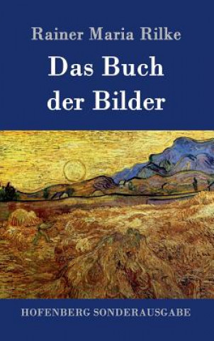 Книга Buch der Bilder Rainer Maria Rilke