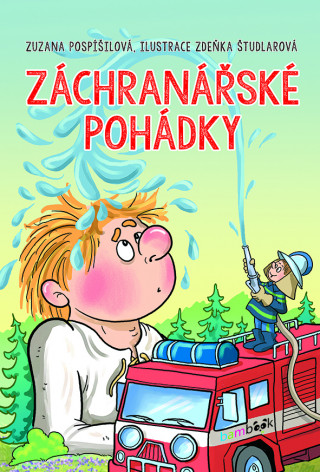 Book Záchranářské pohádky Zuzana Pospíšilová