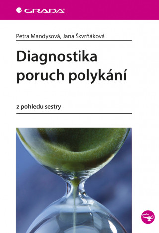 Könyv Diagnostika poruch polykání Petra Mandysová